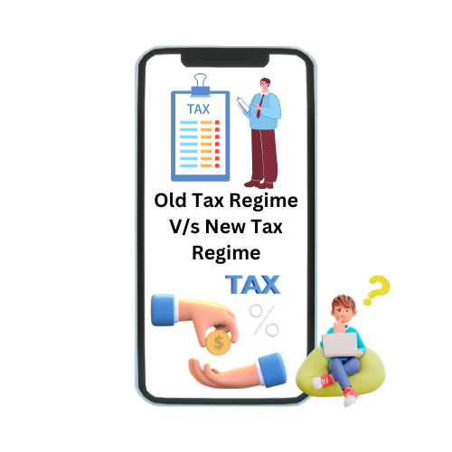 Old-Tax-Regime-Vs-New-Tax-Regime