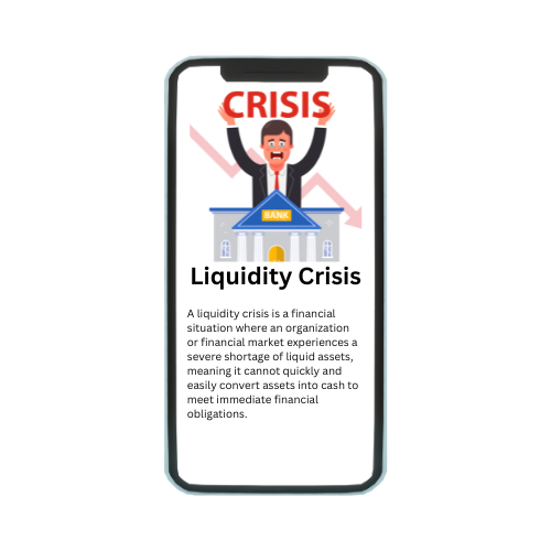 Liquidity crisis