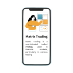 Matrix Trading