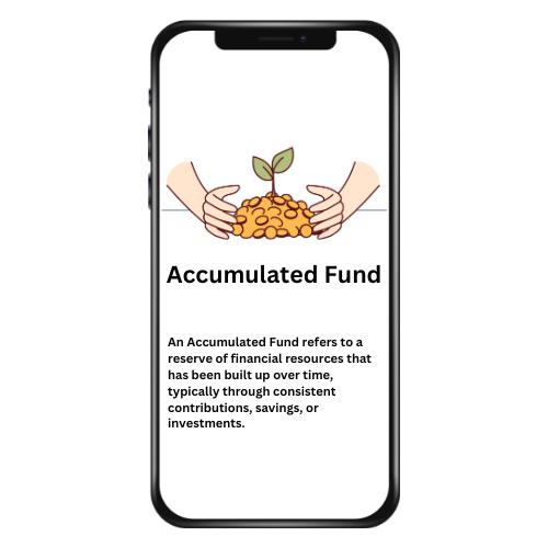 Accumulated Funds