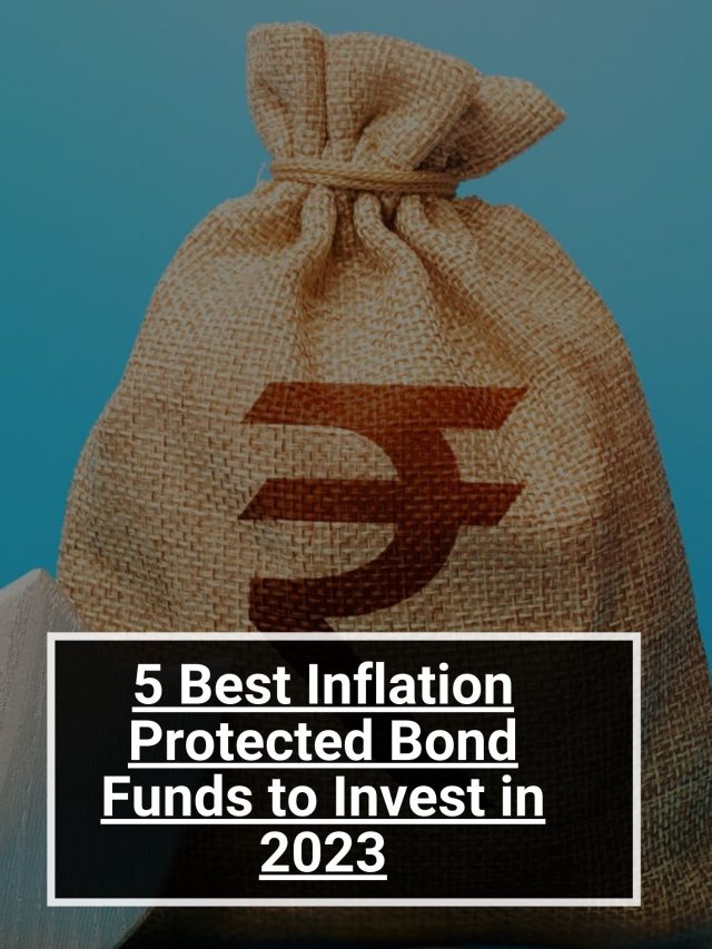 5 Best Inflation Protected Bond Funds To Invest In 2023 5paisa   Cropped 5 Best Dynamic Mutual Funds To Invest In 2023 1 2 