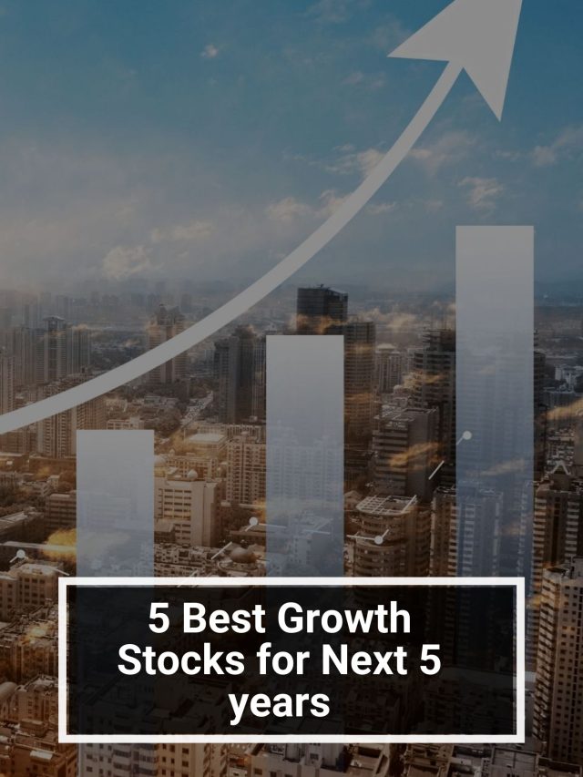 5-best-growth-stocks-for-next-5-years-5paisa