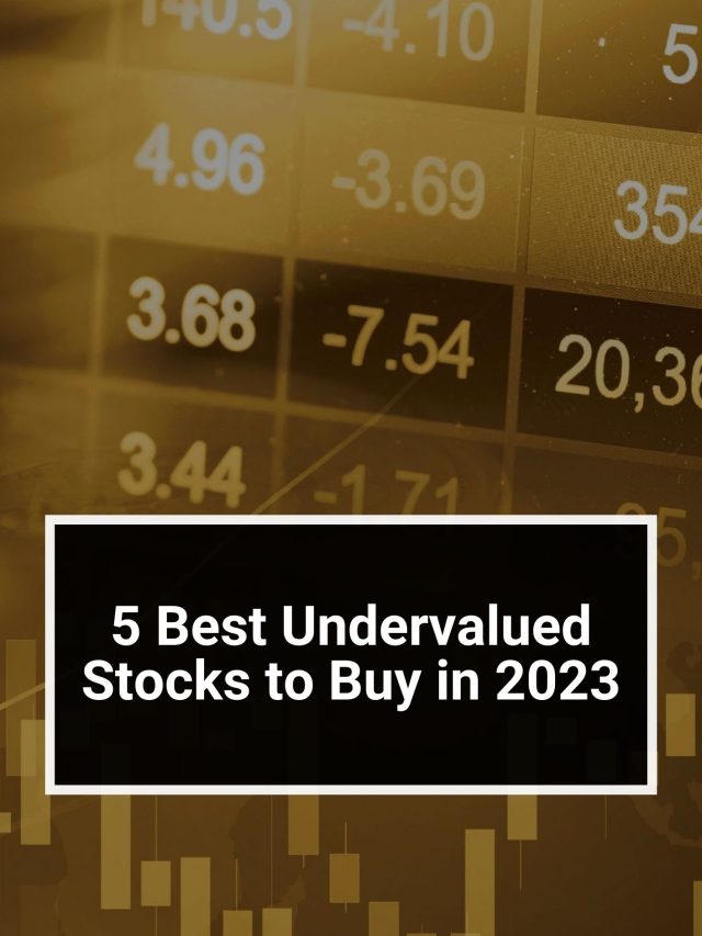 5 Best Undervalued Stocks To Buy In 2023 | 5paisa