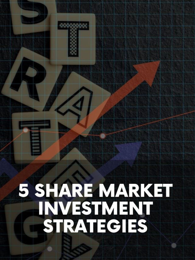 5-share-market-investment-strategies-5paisa