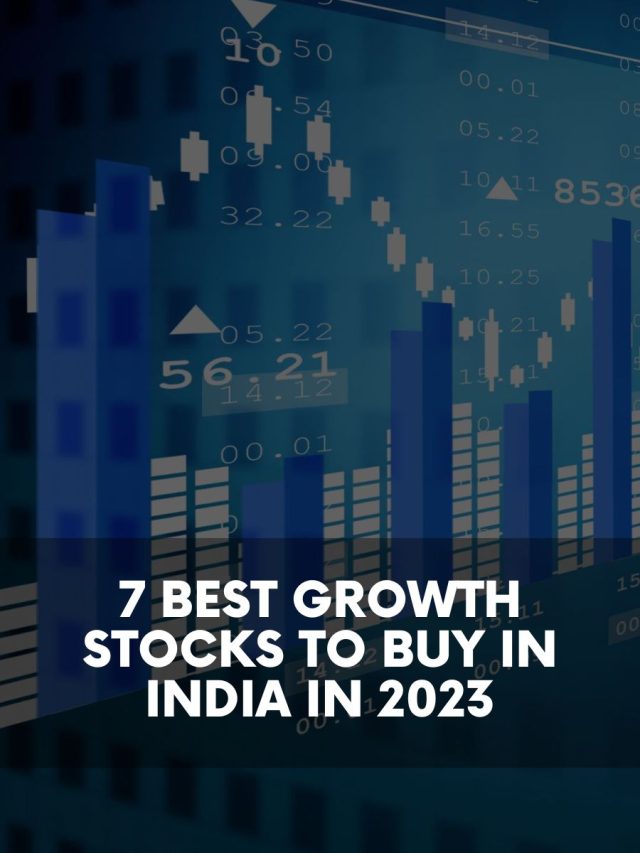 7 Best Growth Stocks To Buy In India In 2023 | Web Stories | 5paisa