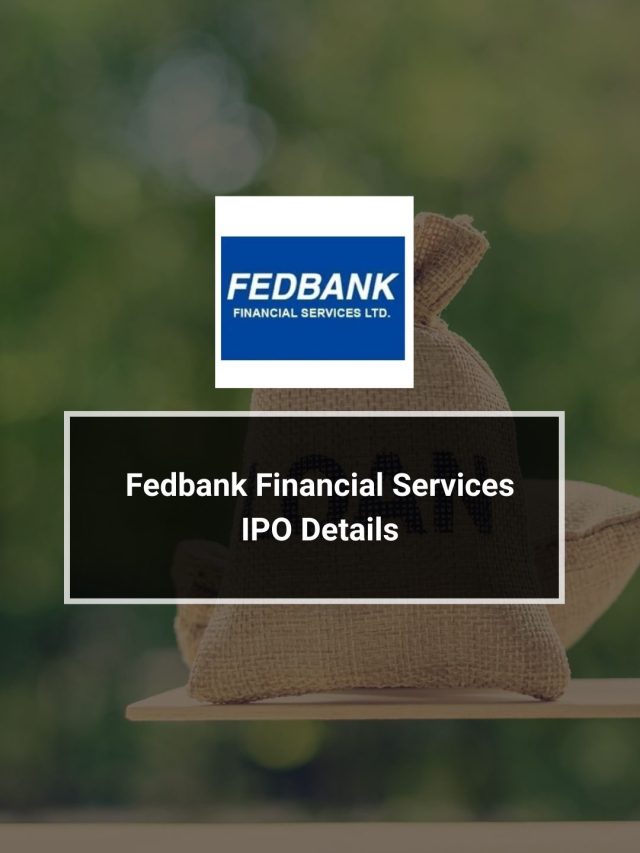 Fedbank Financial Services IPO Details