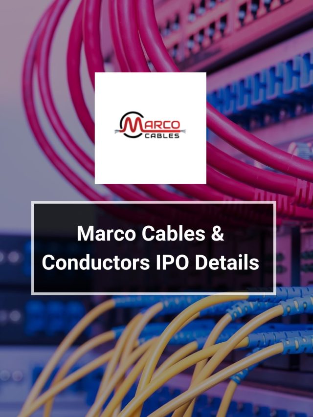 Marco Cables & Conductors IPO Details