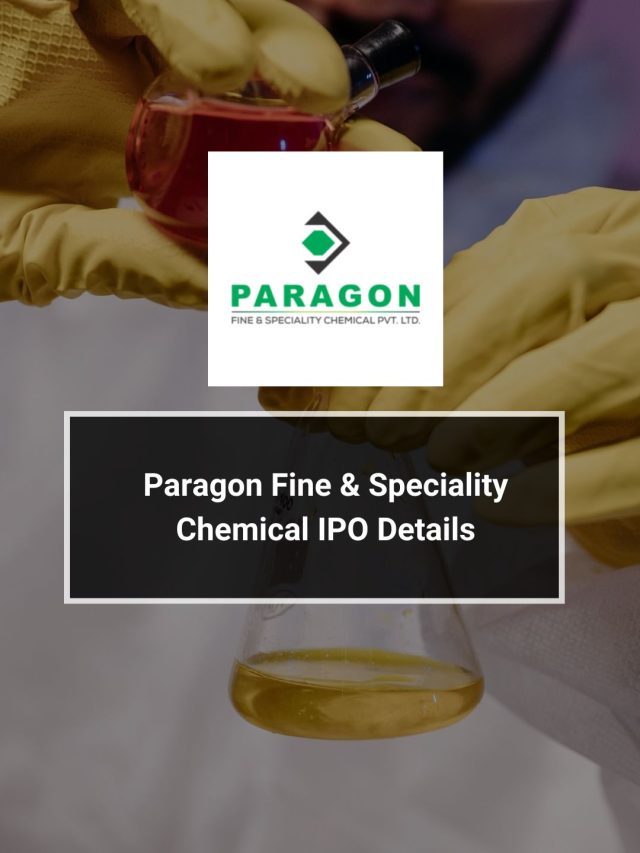 Paragon Fine And Speciality Chemicals IPO Details