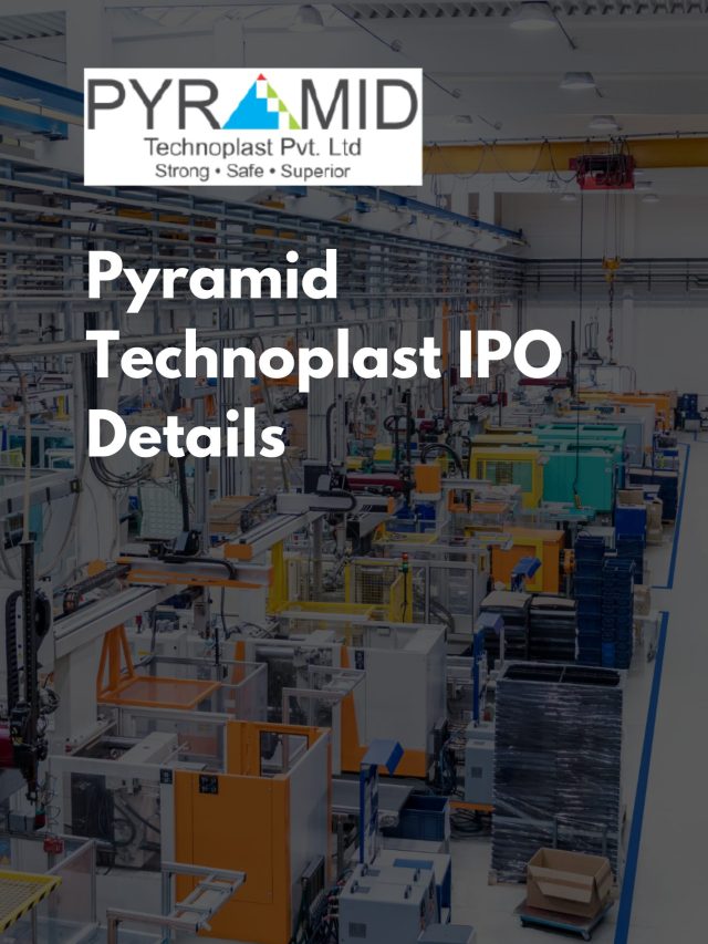 Pyramid Technoplast IPO Details