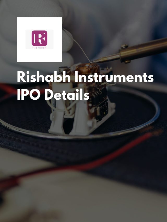 Rishabh Instruments IPO Details