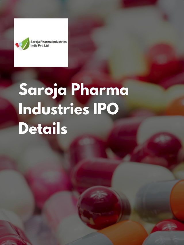 Saroja Pharma Industries IPO Details