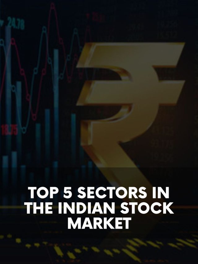 Top 5 Sectors In The Indian Stock Market Web Stories 5paisa 3492