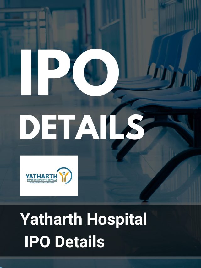 Yatharth Hospital IPO Details